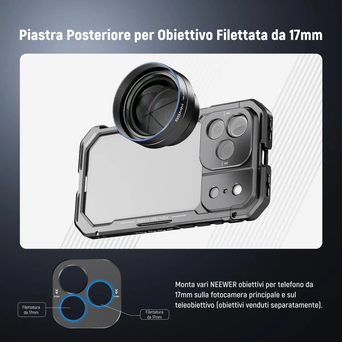 NEEWER Phone Cage Compatibile con iPhone 17 Pro Max, Accessorio Stabilizzatore Video Rig con Anello Filtro da 67mm, Backplate Lenti da 17mm, Adattatore T Mount, 4 Tappi di Controllo, PA144 (Nero)